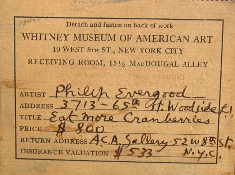 Image of Whitney Art Museum label verso on "Eat More Cranberries" painting by Philip Evergood.