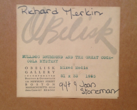 Obelisk Gallery label verso on "Bulldog Drummond and the Great Coca-Cola Mystery" painting by Richard Merkin.