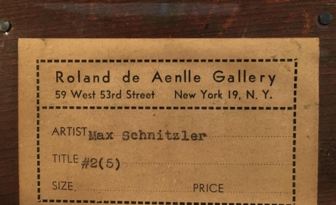 Verso label on oil painting "#2 (5)" by Max Schnitzler.