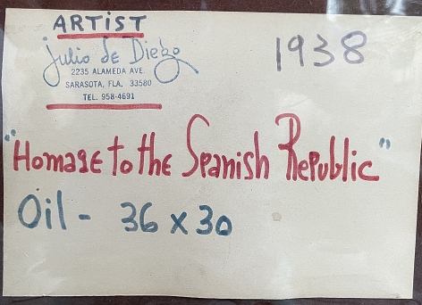 Image of artist's label verso on "Homage to the Spanish Republic" 1938 oil painting by Julio De Diego.